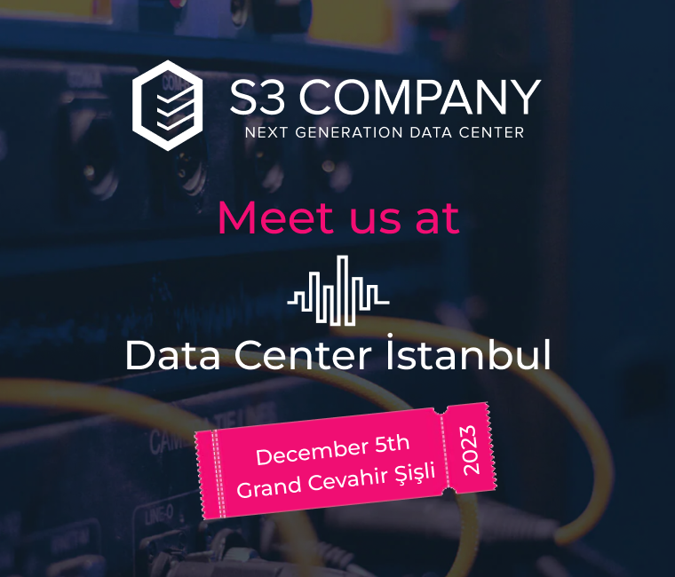 S3 Company team to participate in Data Center Istanbul Event